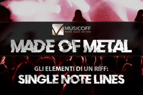 Made of Metal": un riff di chitarra con una singola nota musicale che risuona tra la folla.